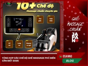 Tổng hợp các chế độ ghế Massage phổ biến cần biết 2025